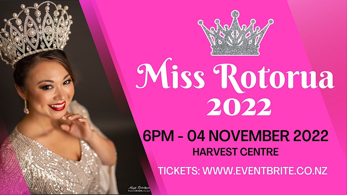 Miss Rotorua 2022 Harvest Centre Rotorua 4 November 2022