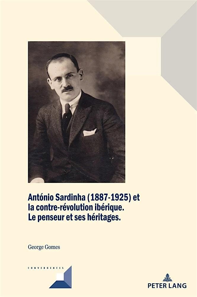 Ant\u00f3nio Sardinha (1887-1925) et la contre-r\u00e9volution ib\u00e9rique