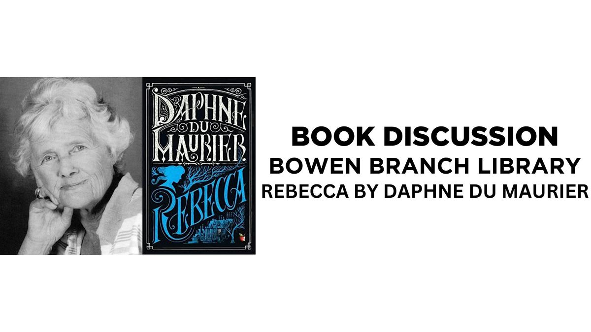 Book Discussion - Rebecca by Daphne Du Maurier