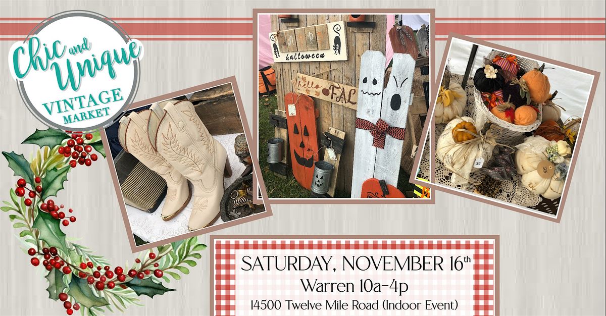 Warren - Holiday Vintage & Handmade Market by Chic & Unique