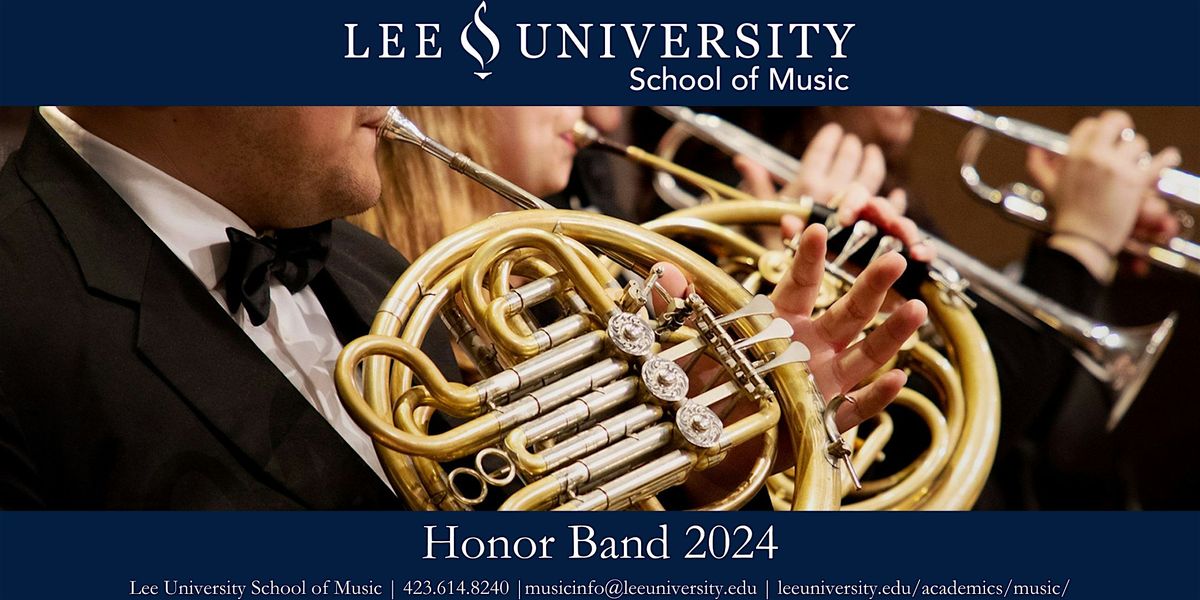 Lee University Honor Band 2024