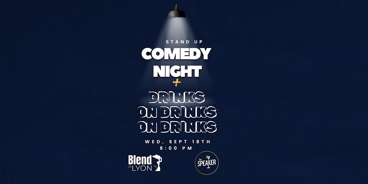 English Stand Up Comedy + Drinks on Drinks on Drinks