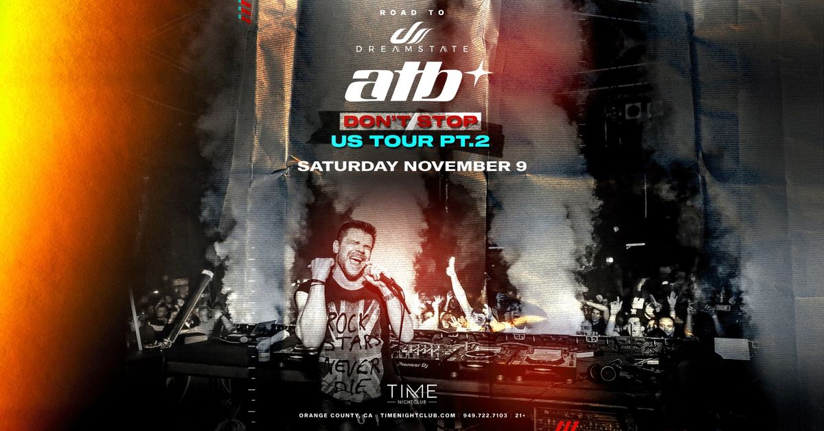 Road to Dreamstate: ATB at Time Nightclub