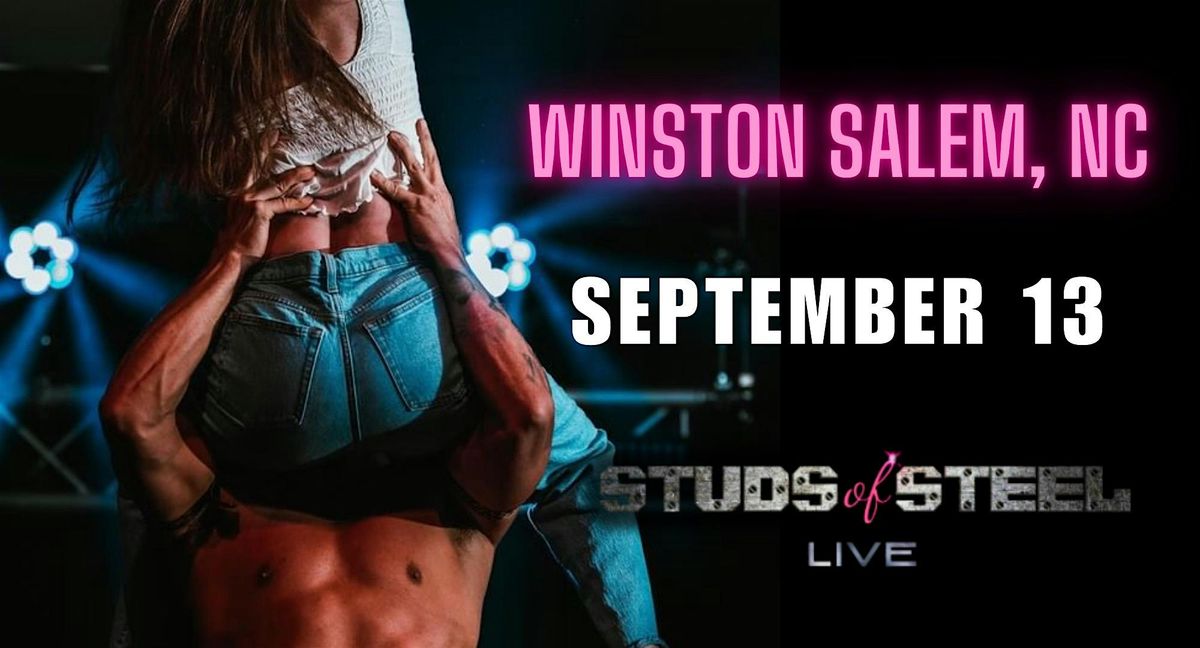 Studs of Steel Live | Winston Salem, NC