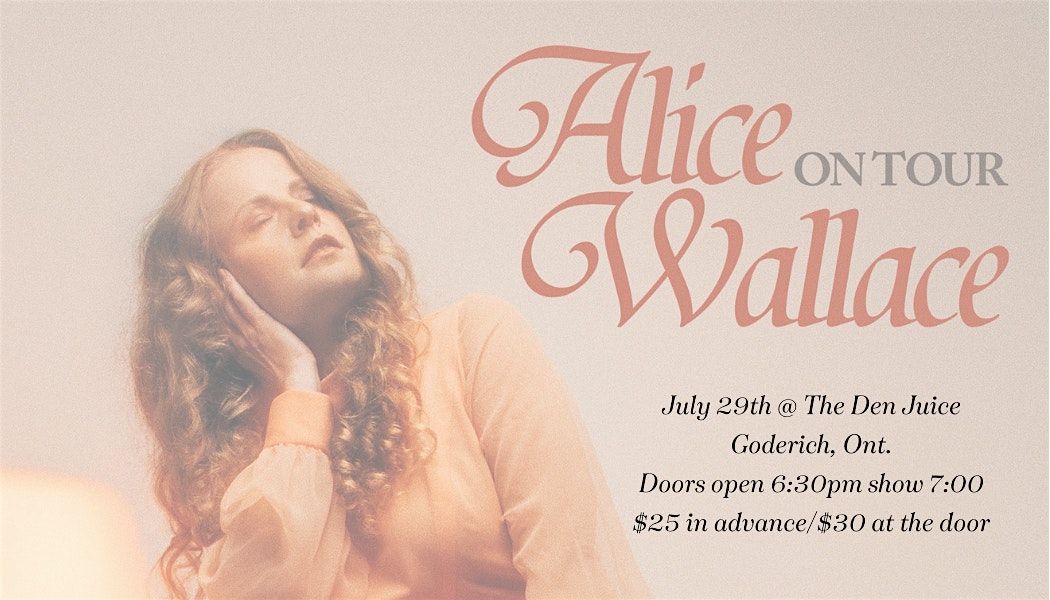 Alice Wallace live @ The Den Juice