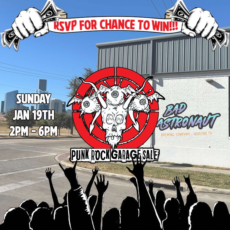 Punk Rock Garage Sale JANUARY at Bad Astronaut INDOOR MARKET!