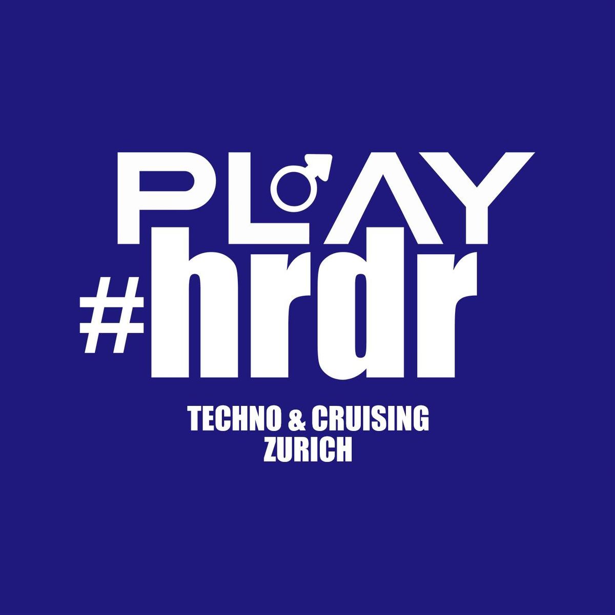 play#hrdr | techno & cruising @sektor11