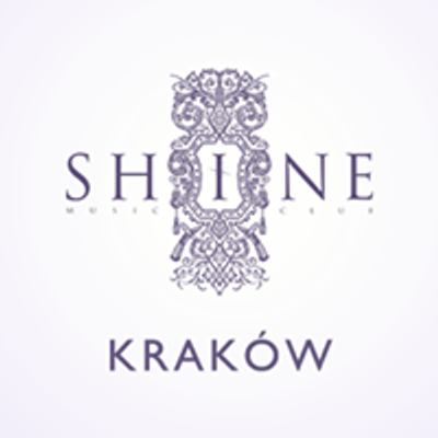 Shine Club Krak\u00f3w