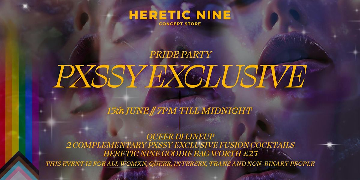 Pride Party - Pxssy Exclusive