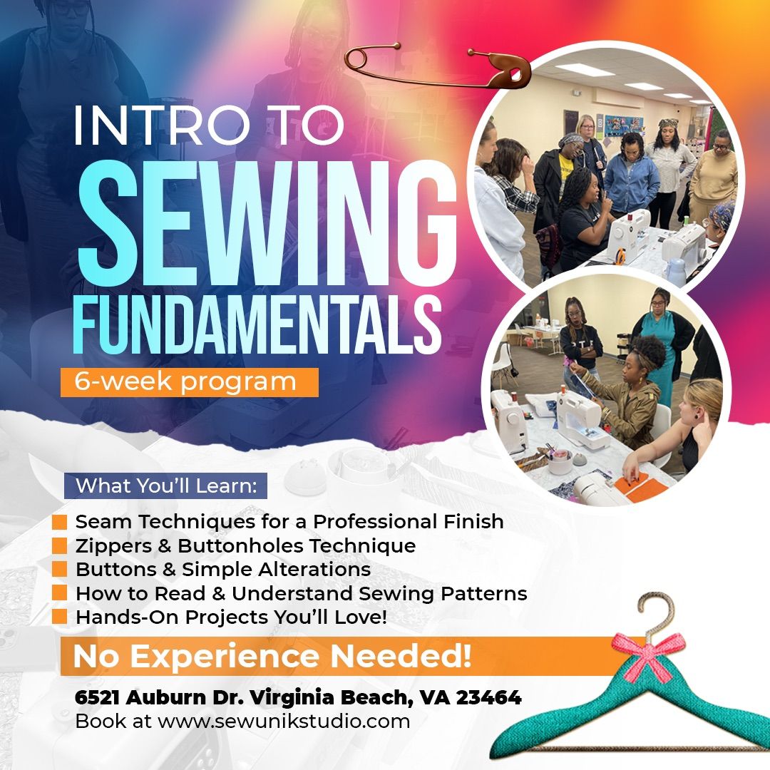 Adult Intro to Sewing Fundamentals (6-week program)