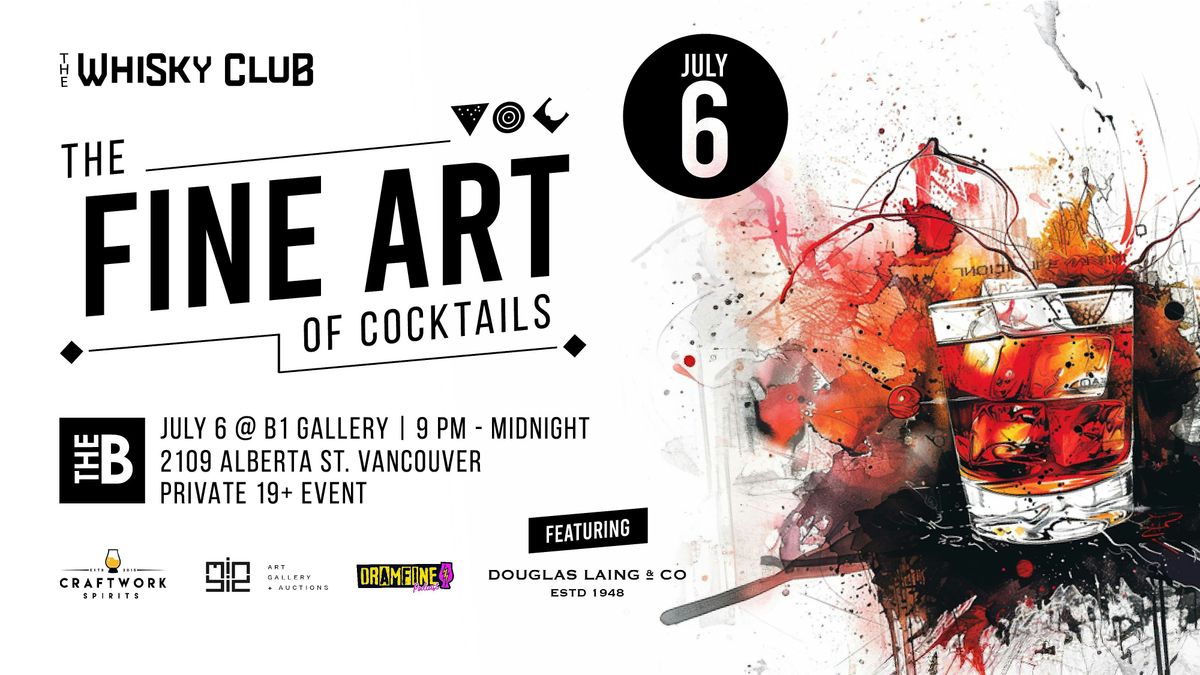 The Fine Art of Cocktails - Launch Party