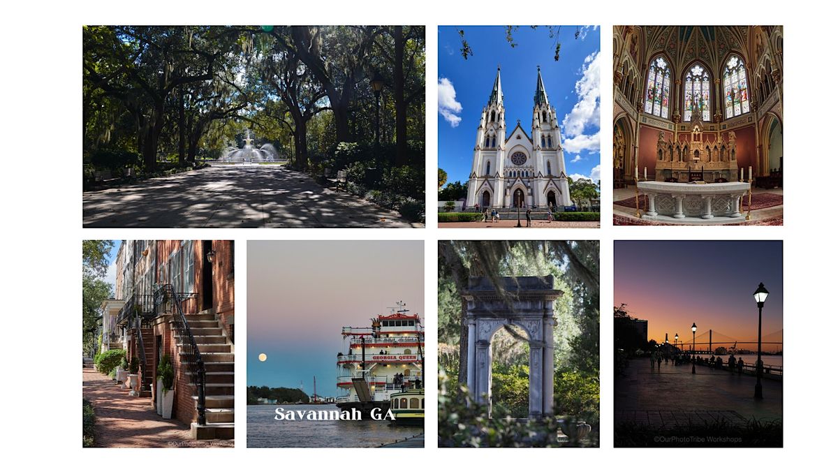 Exploring Savannah - Weekend Photo Workshop with Our Photo Tribe