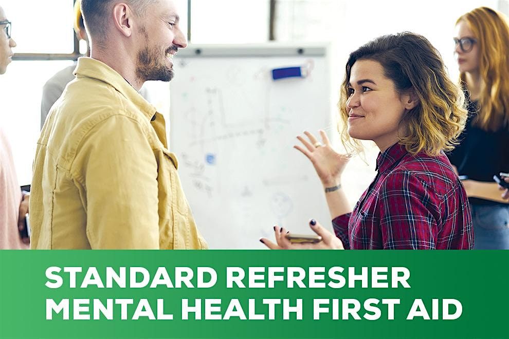 Mental Health First Aid  Refresher Course