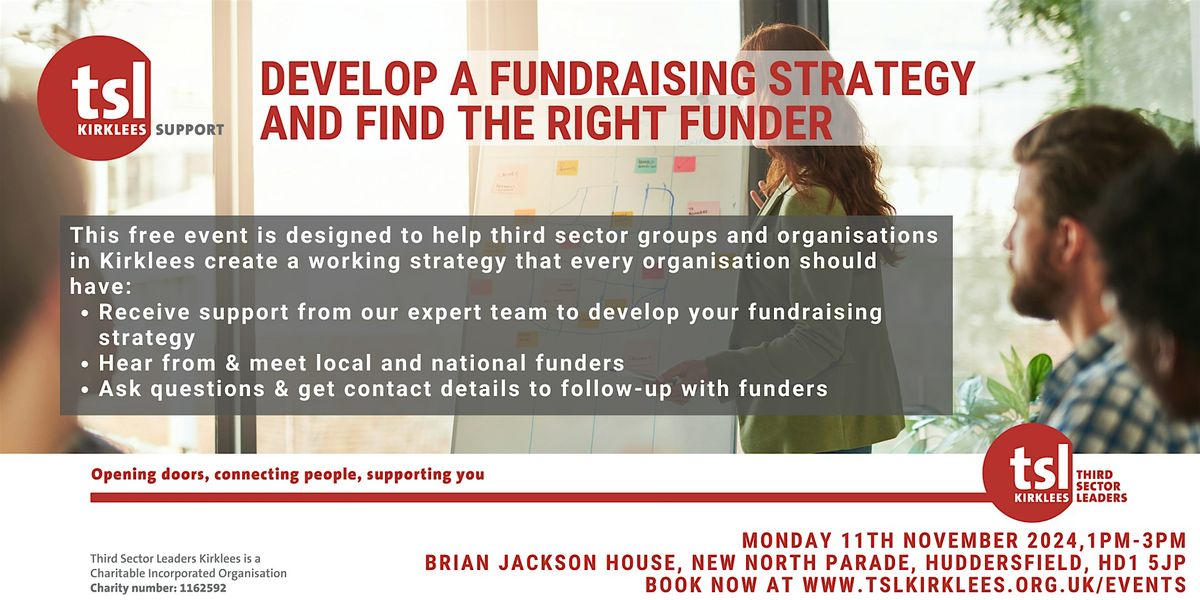 TSL Kirklees: Develop a Fundraising Strategy and Find the Right Funder