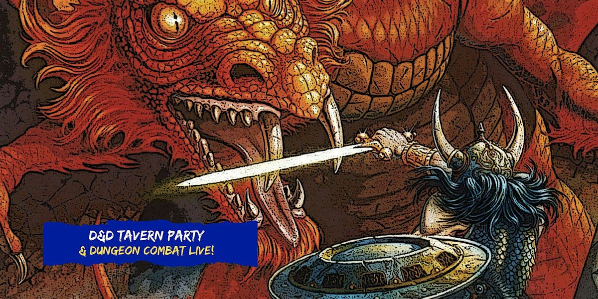 D&D Tavern Party & Dungeon Combat Live! @ Brewheim (Anaheim)