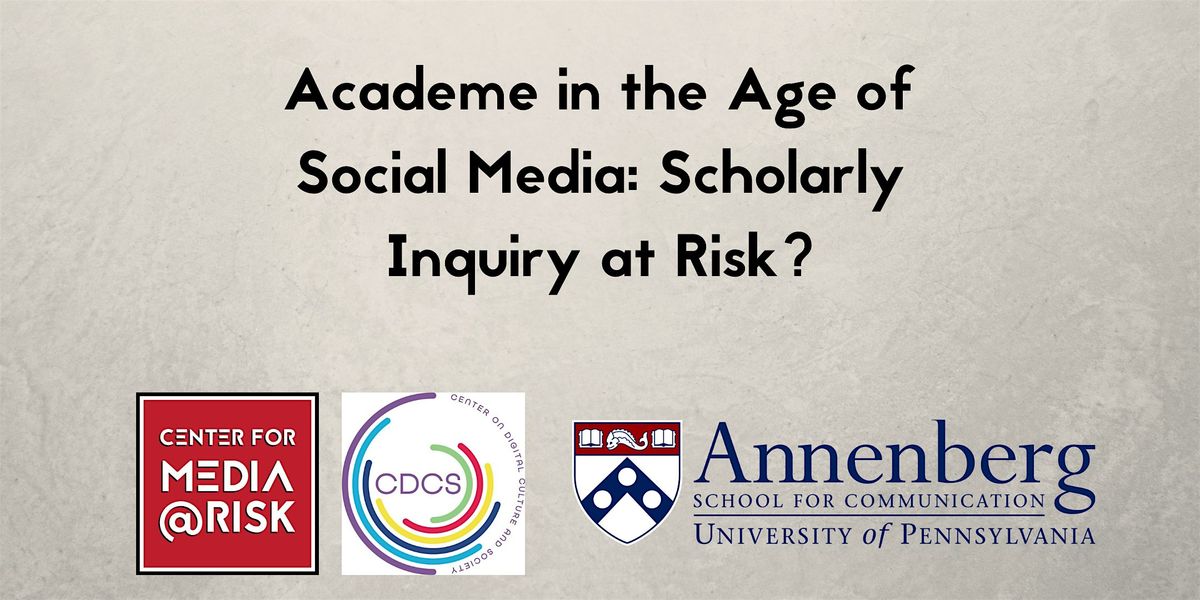 Academe in the Age of Social Media: Scholarly Inquiry at Risk?