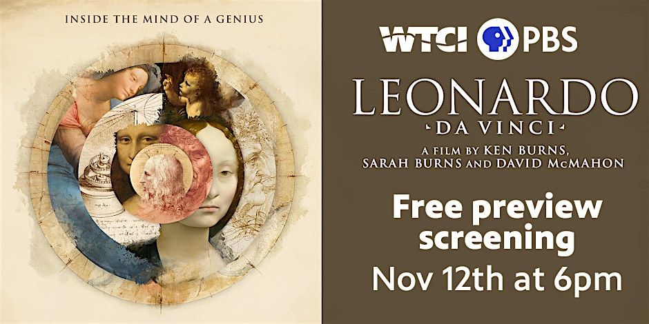 "Leonardo da Vinci" preview screening at WTCI PBS