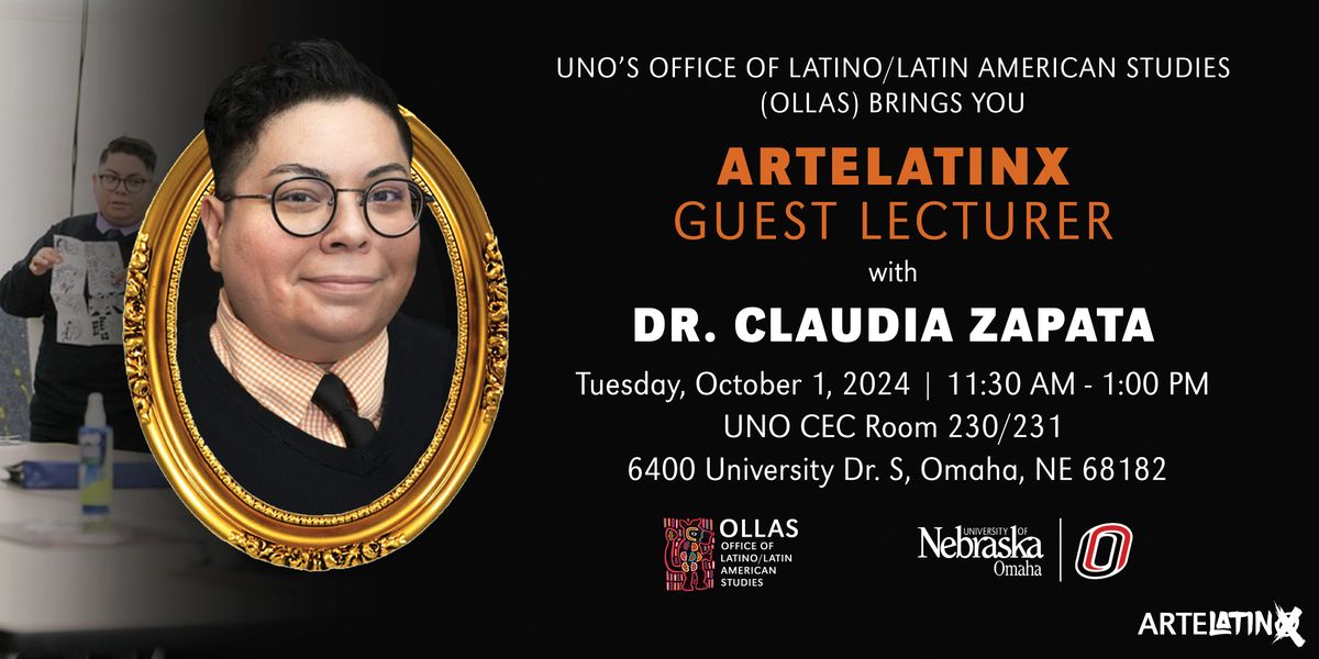 UNO-OLLAS ArteLatinX 2024 - Guest Lecturer