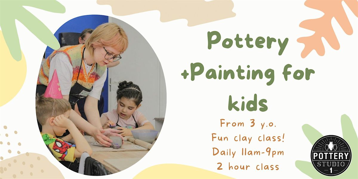 Pottery + Painting Class For Kids