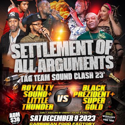 SETTLEMENT OF ALL ARGUMENTS - TAG TEAM SOUND CLASH