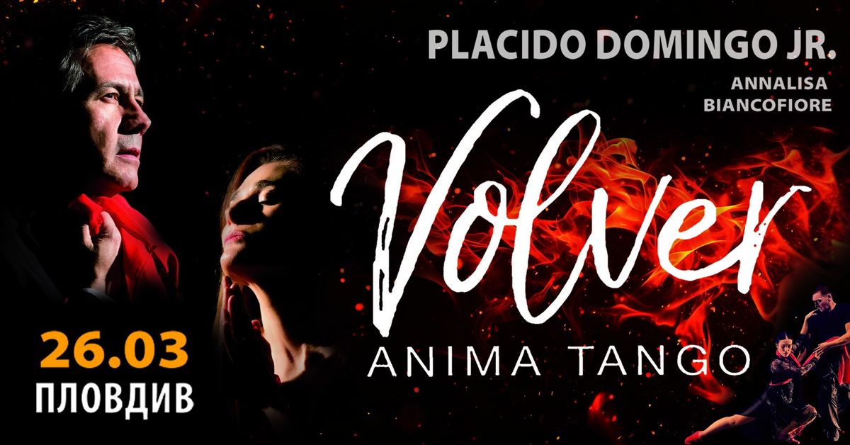 VOLVER - ANIMA TANGO - PLACIDO DOMINGO JR