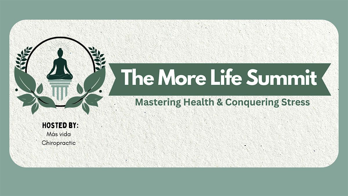 The More Life Summit