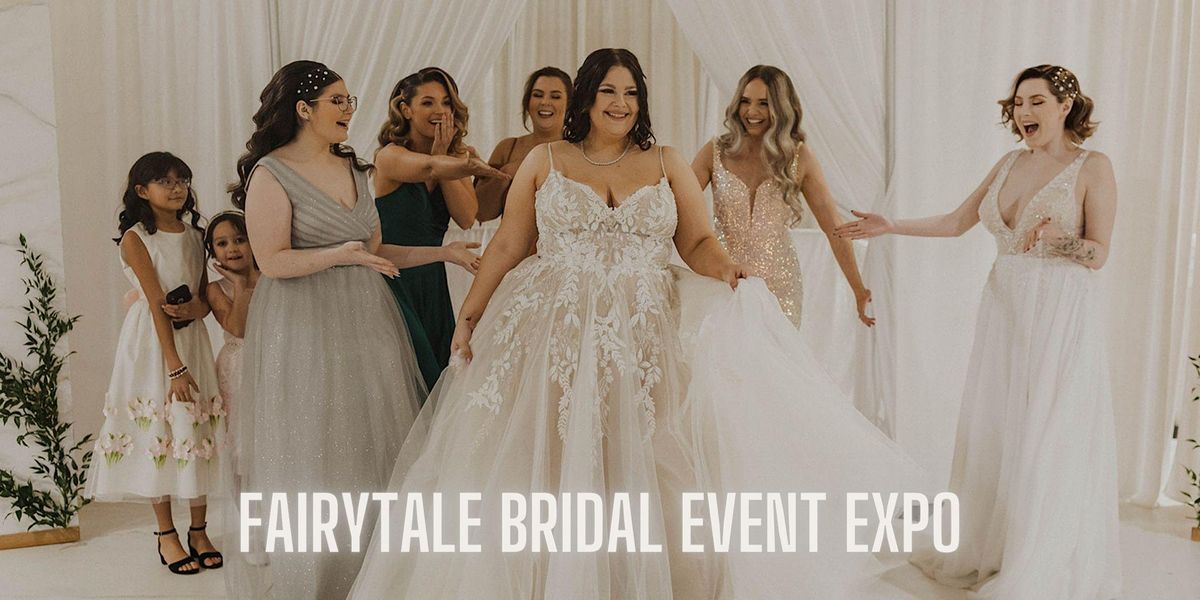 Fairytale Bridal Event Expo