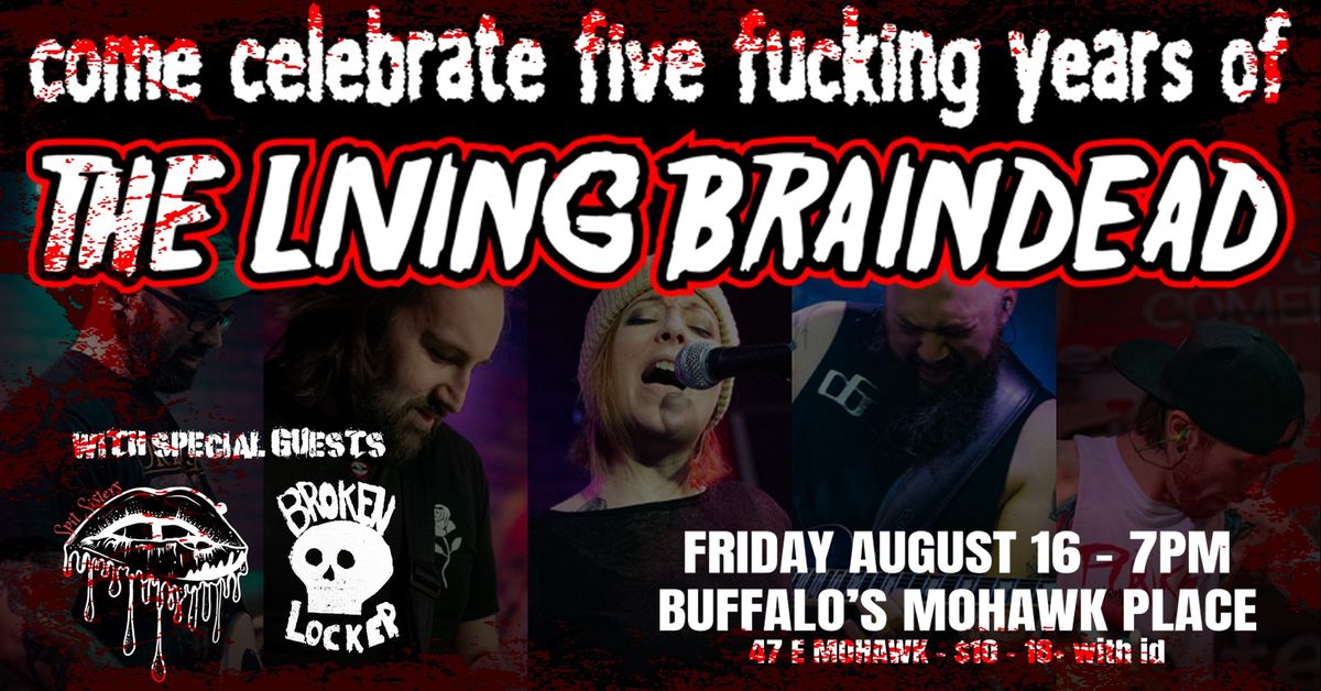 The Living Braindead fifth anniversary show WSG Spit Sisters & more