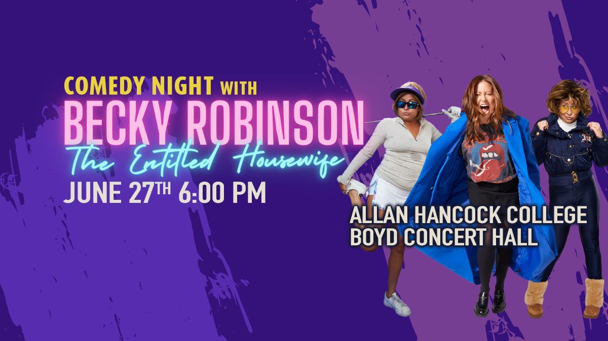 Comedy Night with Becky Robinson, the 'Entitled Housewife'