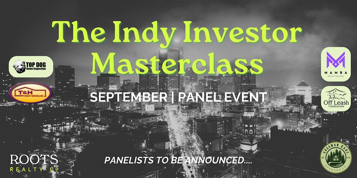 September Indy Investor Masterclass