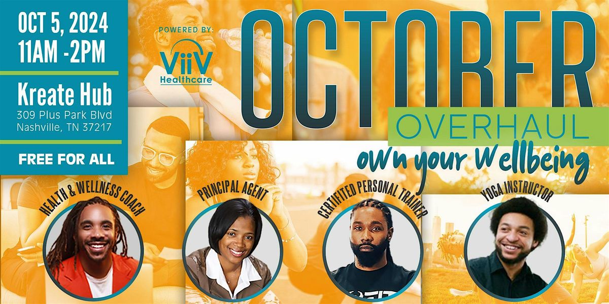 October Overhaul: Own Your Wellbeing!