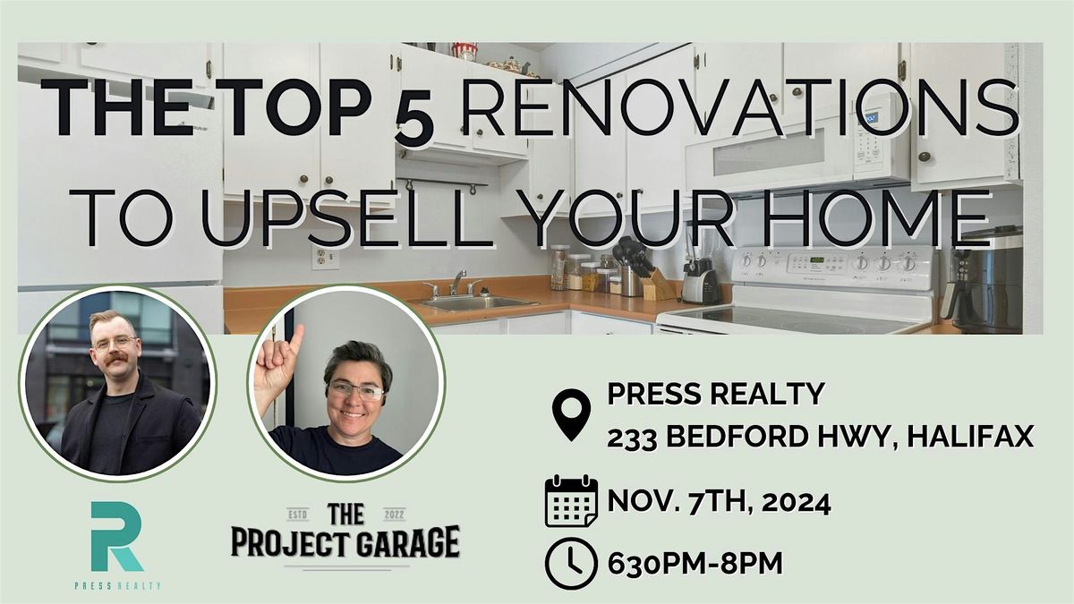 The Top 5 Renovations to Upsell Your Home