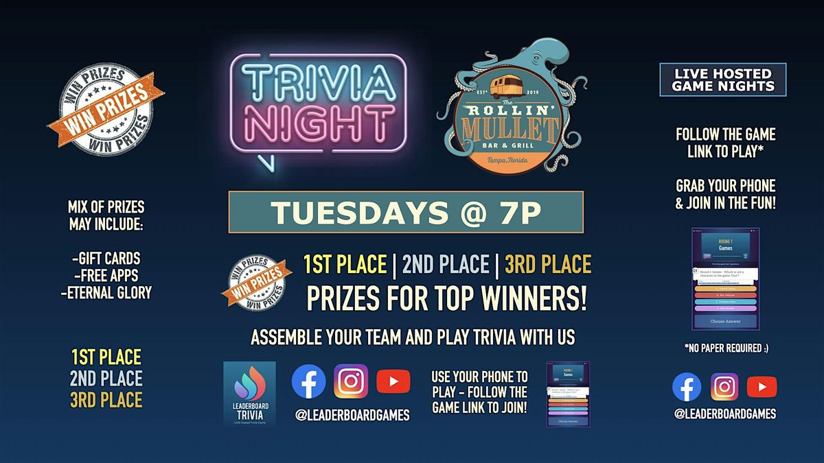 Trivia Night | The Rollin' Mullet - Tampa FL - TUE 7p - @LeaderboardGames