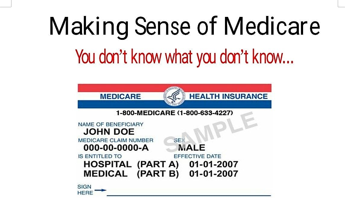 Making Sense Of Medicare