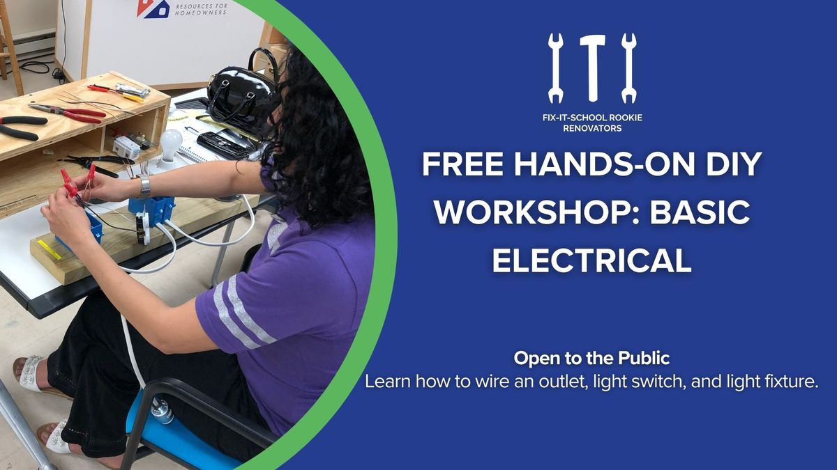 FREE Hands-On DIY Workshop: Basic Electrical