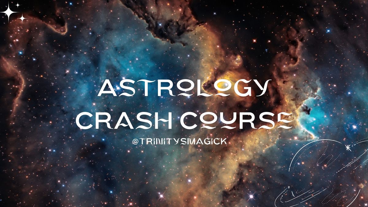 Astrology Crash Course