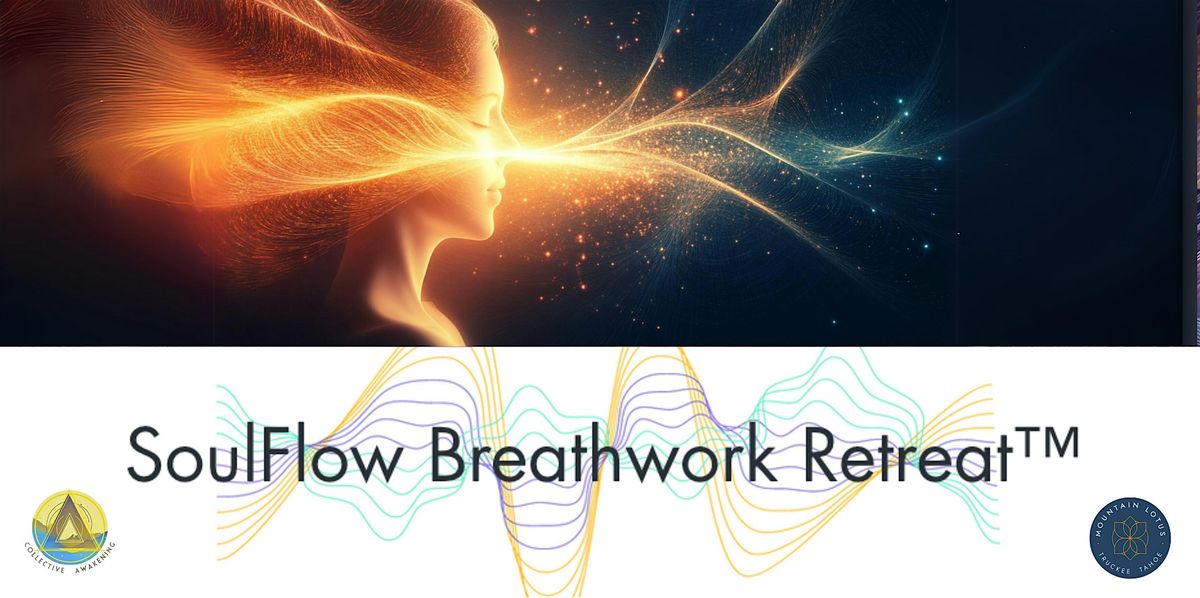 SoulFlow Breathwork Retreat