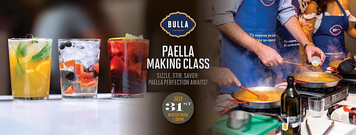 Paella & Sangria Making Class For Two @ Bulla Gastrobar - Winter Park