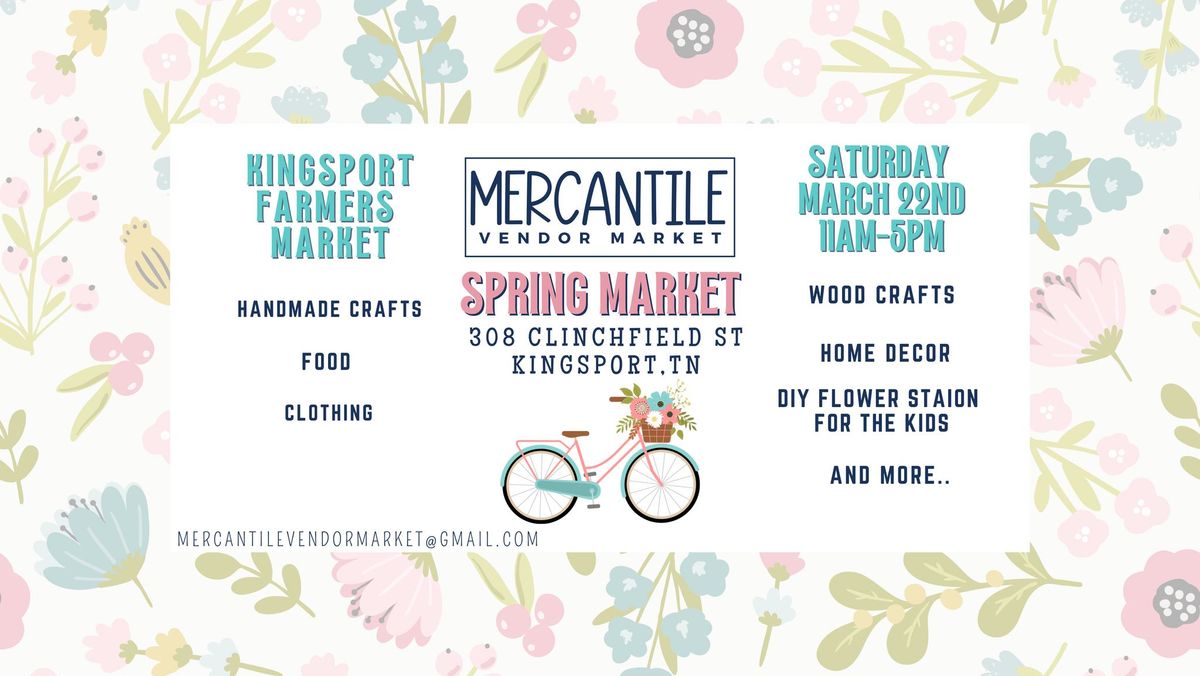 Mercantile Vendor Market Spring Event