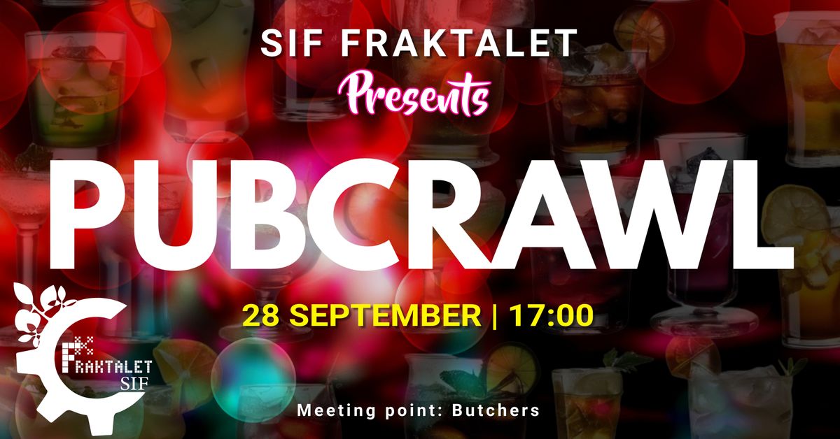 Pubcrawl med SIF Fraktalet