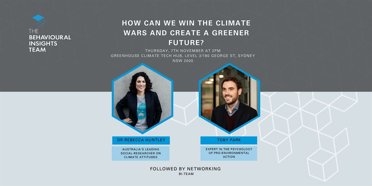 Winning the Climate Wars for a Greener Future with Rebecca Huntley & Toby Park