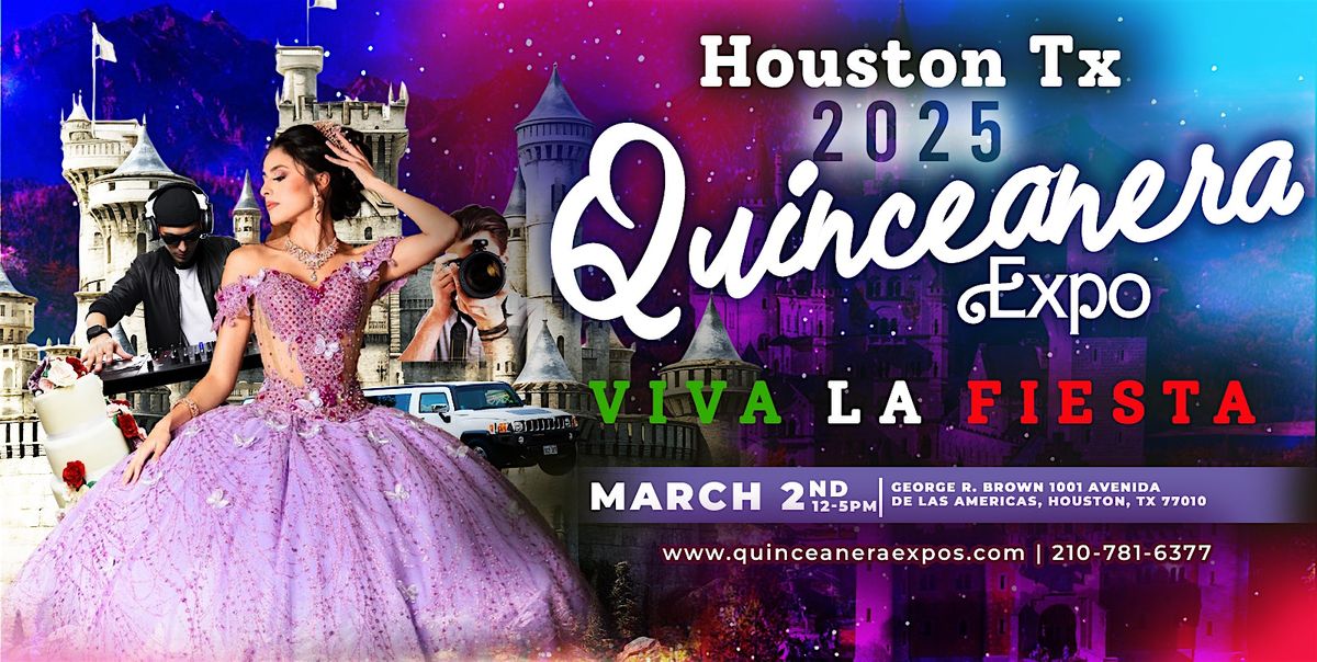 2025 Houston Quinceanera Expo March 2nd, 2025