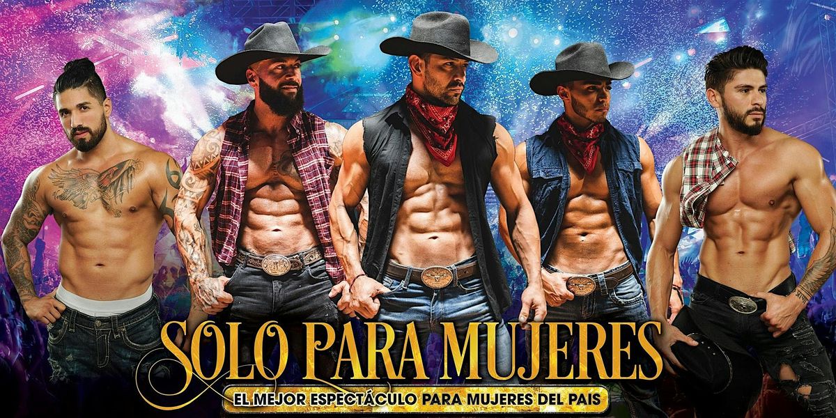 Solo Para Mujeres-HUNKS at Chef Tito's Cantina (N. Kansas City, MO) 1025\/24