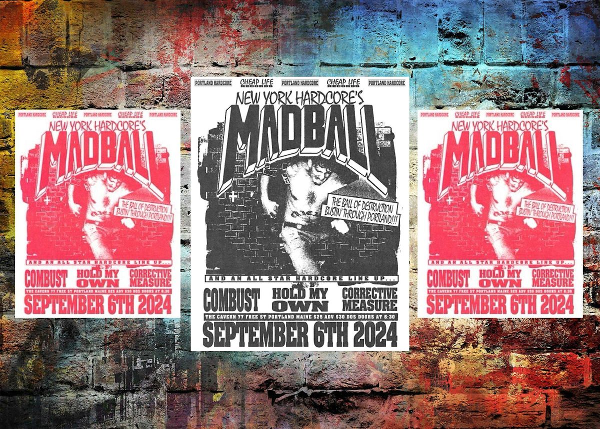 Madball - Combust - Hold My Own - Corrective Measure