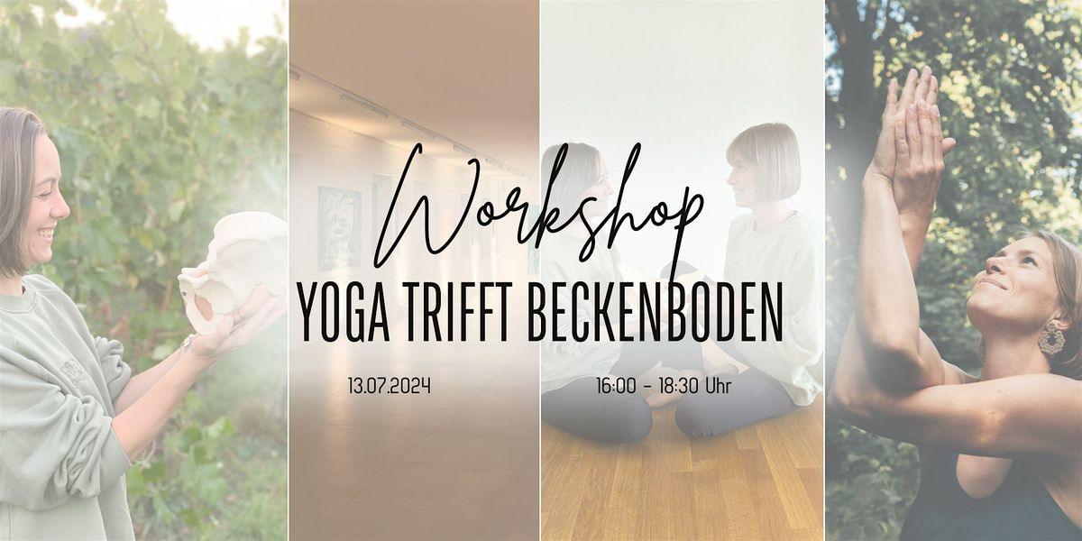 Workshop: Yoga trifft Beckenboden