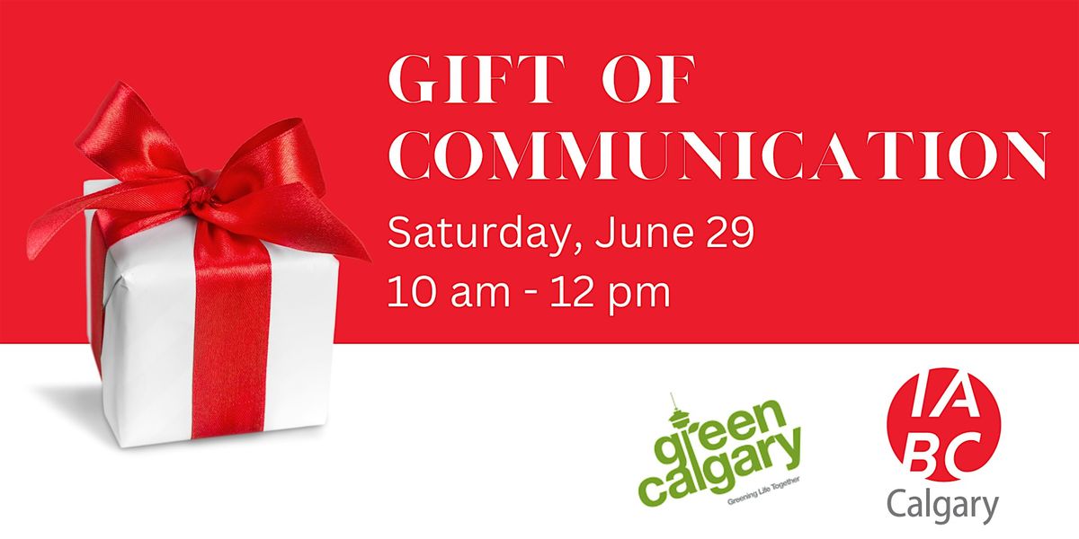 IABC\/Calgary's Gift of Communication