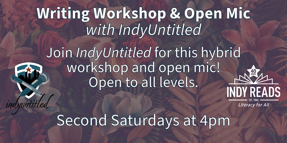 Writing Workshop and Open Mic with IndyUntitled