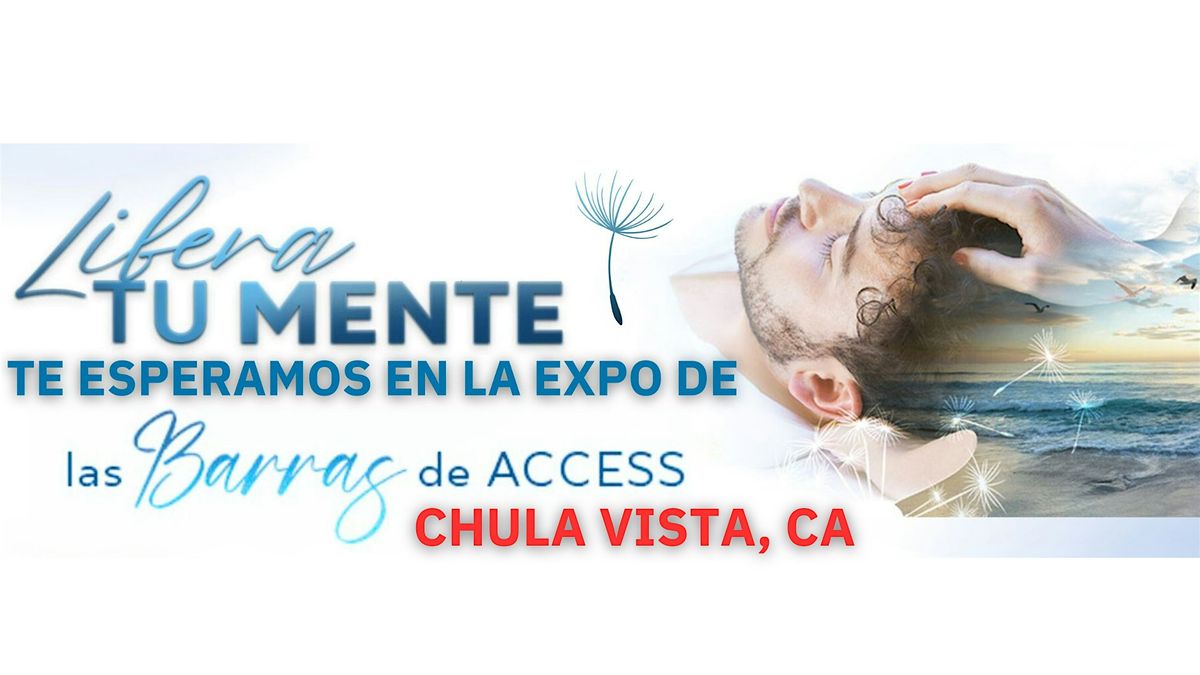 EXPO BARRAS DE ACCESS - CHULA VISTA, CA