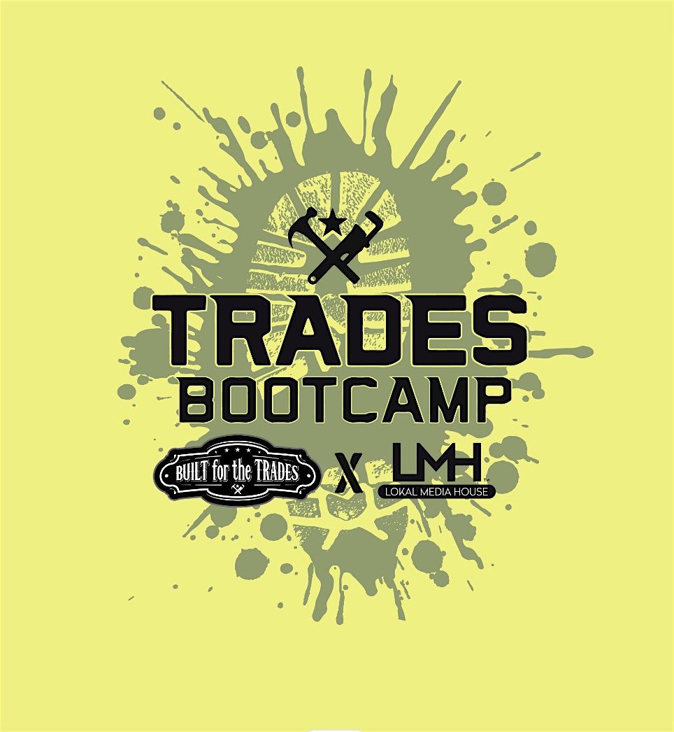 Trades Bootcamp