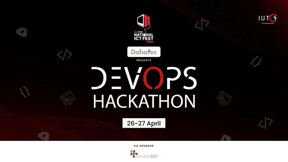 Dohatec presents IUT ICT Fest 2024 DevOps Hackathon